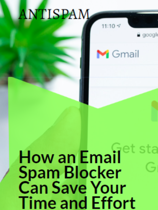 How an Email Spam Blocker Can Save You Time and Effort